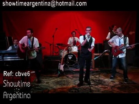 Ref: CBVE6 Cover Party Band. Rock 80s Beatles Pop Jazz Latin Reggae Dance Country showtimeargentina@hotmail.com -