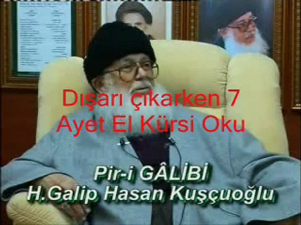 Pir-i Gâlibi H.Gâlip Hasan Kuşçuoğlu - Ayetelkursi
