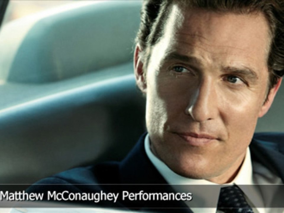 Top 10 Matthew McConaughey Performances