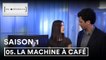 Les Opérateurs - 1x05 - La machine à café
