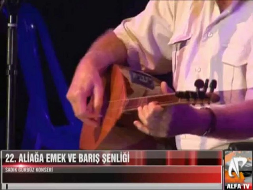 22. Aliağa Emek Ve Barış Şenlikleri Sadık Gürbüz  01