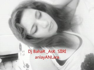 j _baHAr_ CaNsEl _KAtMeDj _baHAr_ CaNsEl _KAtMeR (ASk sİriri2009)
