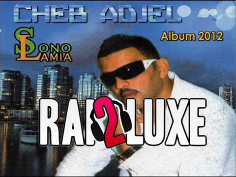 Cheb Adjel - Khalti Fatima (Dj Bachir) 2012