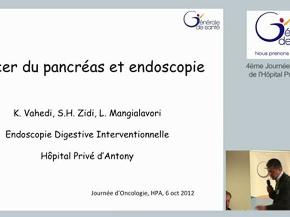 "Cancer du pancréas et endoscopie" par le Docteur Vahedi