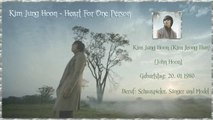 Kim Jung Hoon - Heart For One Person Full MV k-pop [german sub]