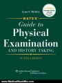 Medical Book Review: Bates' Guide to Physical Examination and History Taking, 10th Edition by Lynn S. Bickley MD