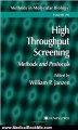 Medical Book Review: High Throughput Screening: Methods and Protocols (Methods in Molecular Biology) (Methods in Molecular Biology, 190) by William P. Janzen