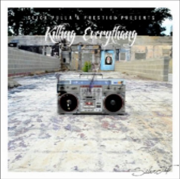 Slick Pulla & Prestige - Killing Everythang (Mixtape) Free Download Link & Preview Snippets