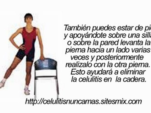 EJERCICIOS PARA ELIMINAR LA CELULITIS