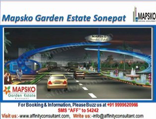 Mapsko Group Garden Estate @09999684166 Sector 27 Sonepat