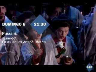 Música en LDTV:  Puccini Turandot, Palau de les Arts