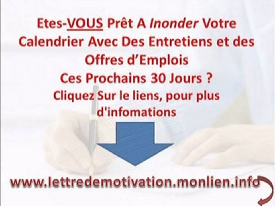 Comment Rédiger Une Lettre de Motivation