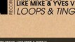 Dimitri Vegas, Like Mike & Yves V - Loops & Tings (Original Mix)