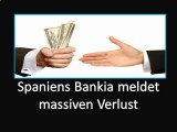Bradley Associates Madrid Spain - Spaniens Bankia meldet massiven Verlust