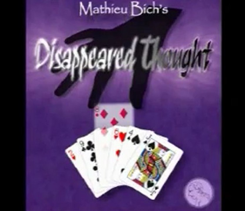 Disappeared Thought by Mathieu Bich - Magic Trick