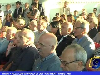 Descargar video: Trani | Alla LUM si parla di lotta ai reati tributari