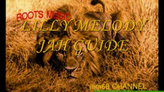 LILLY MELODY - JAH GUIDE