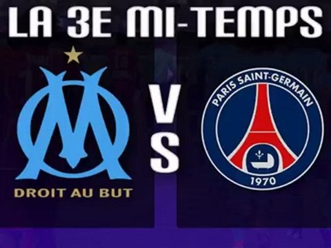 OM 2-2 PSG : la 3e mi-temps en replay