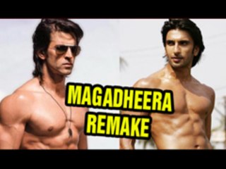 'Hrithik Or 'Ranveer' - 'Magadheera' Hindi Remake - Who's Your Choice?