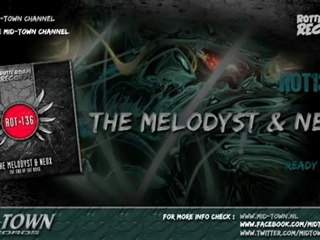 The Melodyst   NeoX - Ready or Not