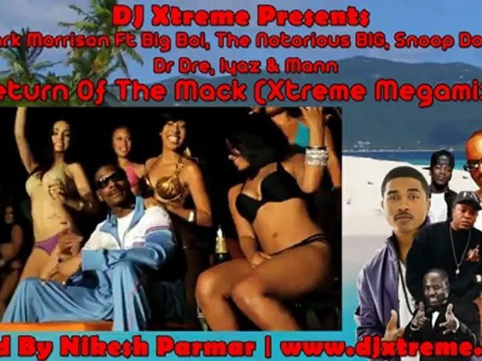 Return Of The Mack (Megamix)