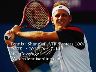 Oct. 7-14  Watch Tennis 2012 ATP Shanghai China Womens