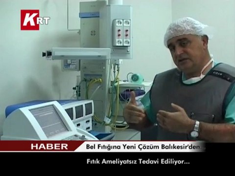 Bel Fıtığına Yeni Çözüm Balıkesir'den...Fıtık Ameliyatsız Tedavi Ediliyor...