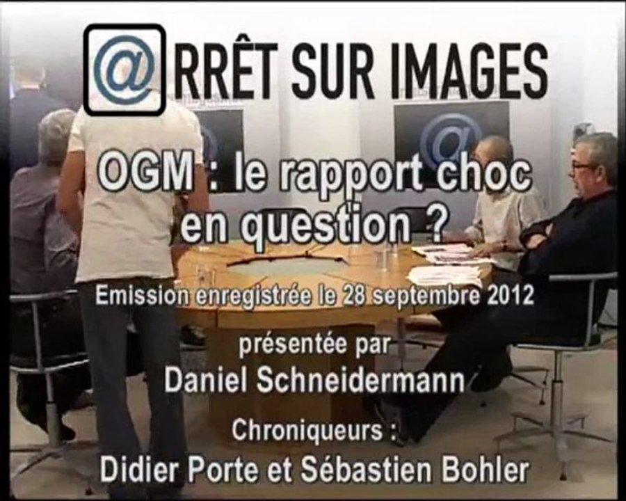 Débat sur l'étude du CRIIGEN de 2012 au sujet de la toxicité des OGM - 1de2