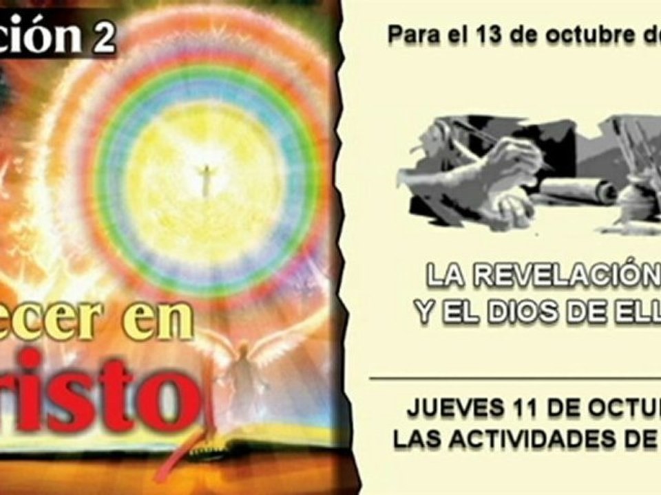 LECCIÓN 2 - JUEVES 11 DE OCTUBRE 2012 - LAS ACTIVIDADES DE DIOS