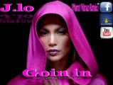 Jennifer Lopez Ft. Flo Rida & Lil Jon - Goin' In (Murat Yılmaz Remix)