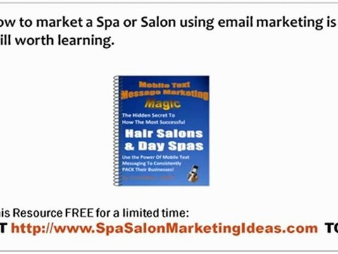 How To Market A Spa Or Hair Salon By Collecting Email Addresses Of Potential Customers