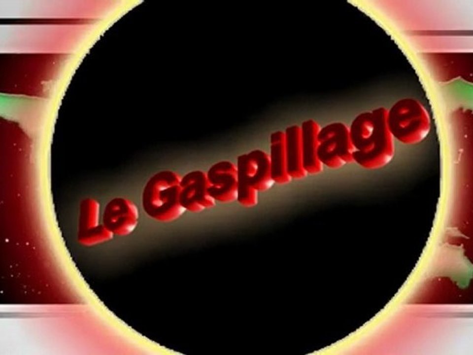 Le gaspillage
