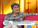 Güler Yıldız'la Haftasonu: Gülbahar Kültür