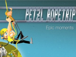 Petzl RopeTrip 2012 - Epic moments