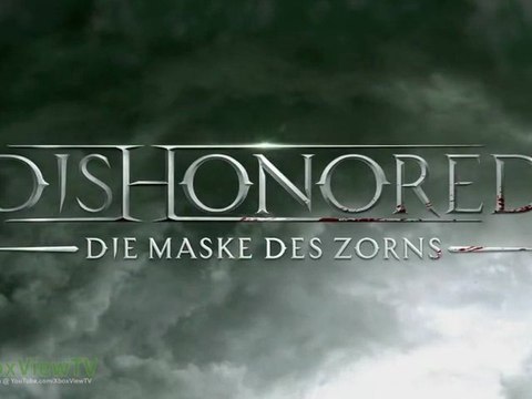 Dishonored - Die Maske des Zorns | Official Launch Trailer (Deutsch) | 2012 | HD