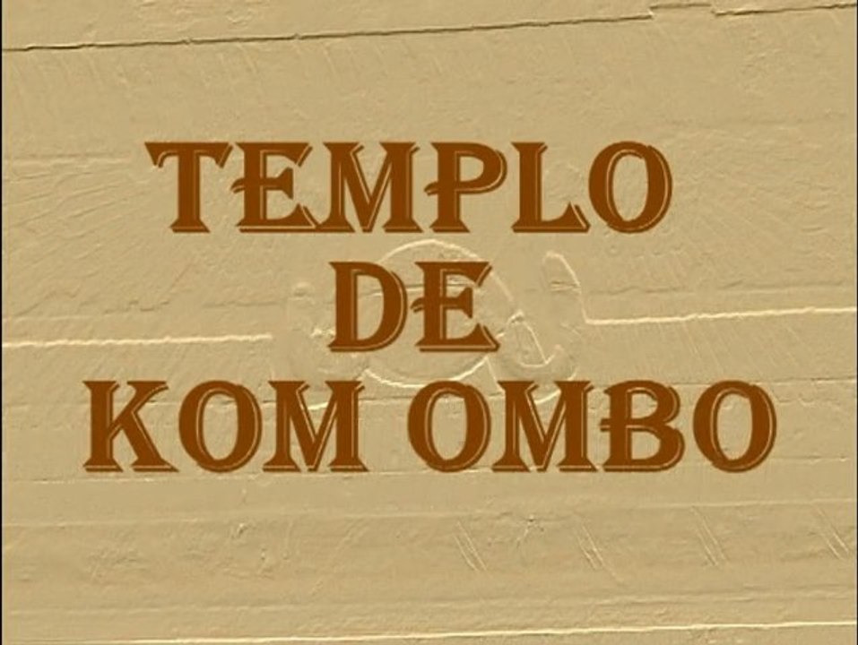 KOM OMBO - UM TEMPLO AO DEUS CROCODILO
