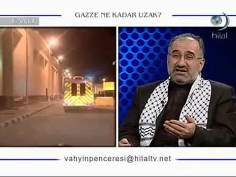Gazze Ne Kadar Uzak 0314 - Vahyin Penceresinden