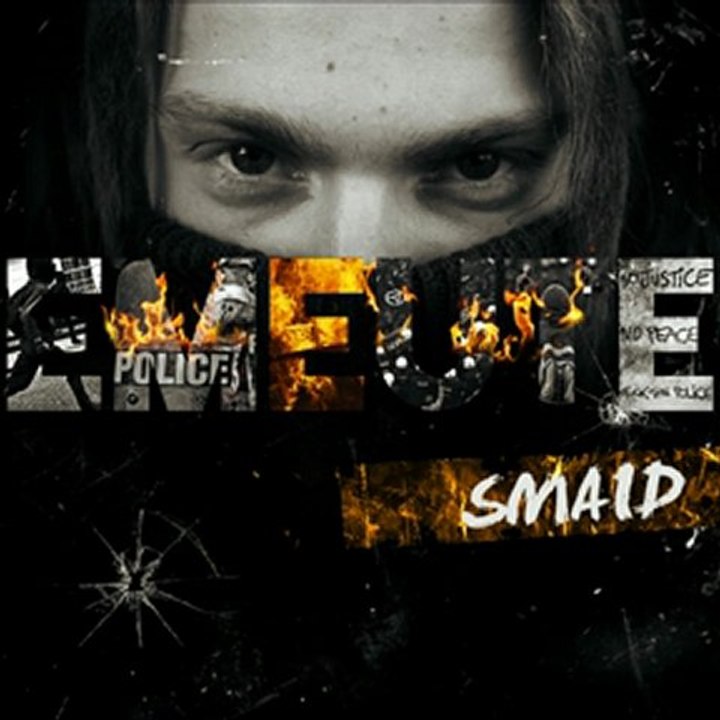 Smaid - Emeute