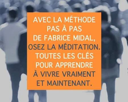 Fabrice Midal, Pratique de la méditation [bande-annonce]