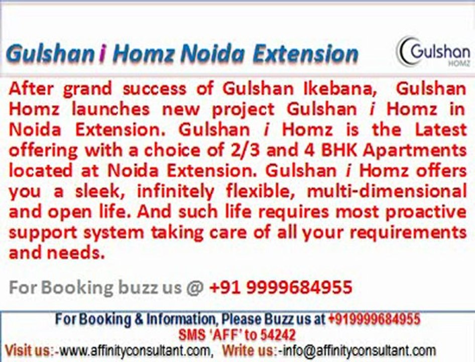 Gulshan I Homz @09999684955 Apartments Noida Extension(Greater Noida)