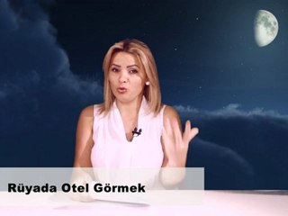 Rüyada Otel Görmek