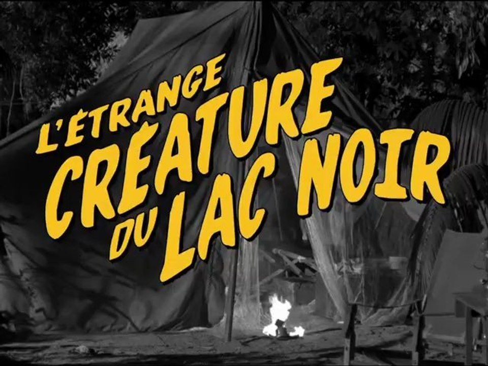 L'ÉTRANGE CRÉATURE DU LAC NOIR de Jack Arnold : bande-annonce