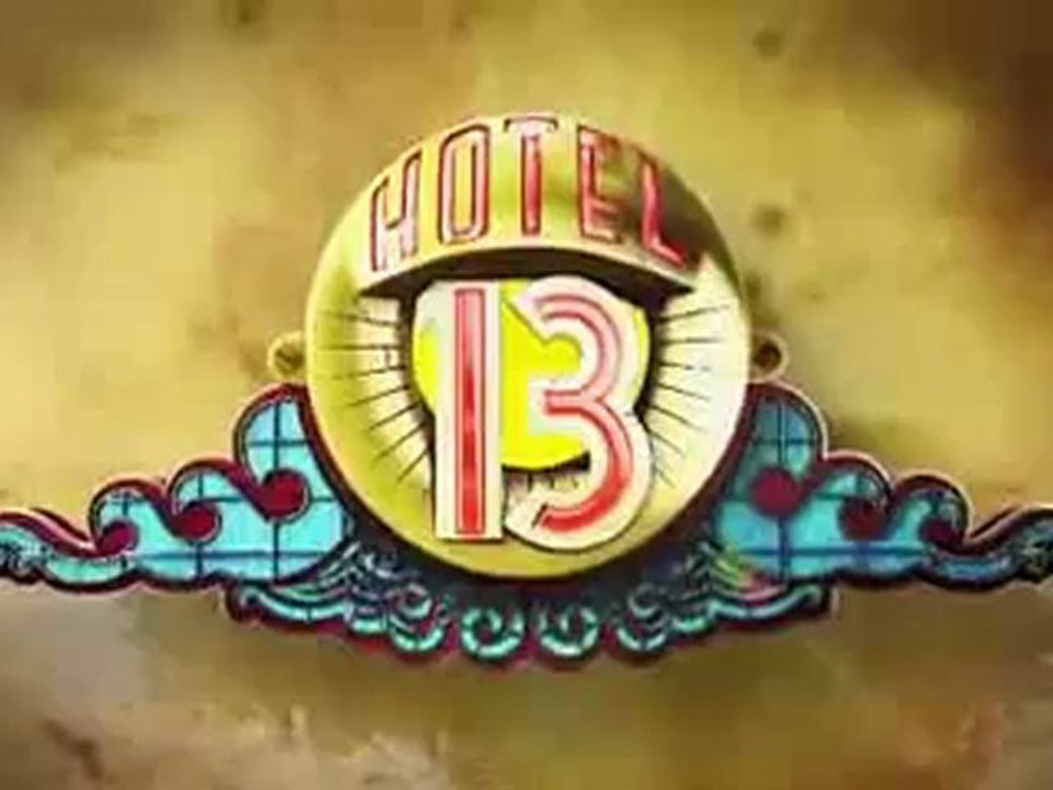 Hotel 13 Wochentrailer 26 - 30