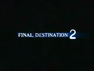 Final Destination 2 (2003) - Official Trailer [VO-HQ]