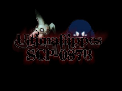 Ultimaflippe - SCP 087-B - Lapin mode j'ai peur