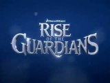 Rise of the Guardians (Les Cinq Légendes) - Extended TV Spot #1 [NoPopCorn] VO