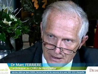 Entretien avec le Dr Marc FERRIERE