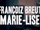 WAF! FRANCOIZ BREUT - "MARIE-LISE"