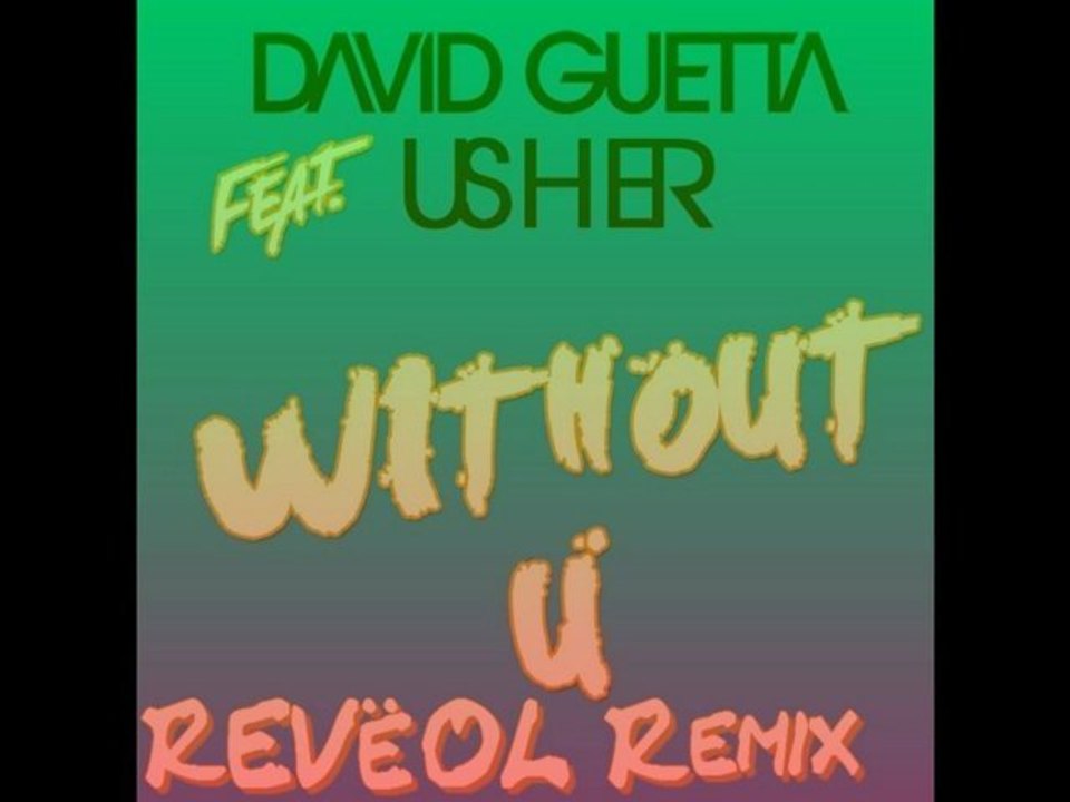 Usher without you remix