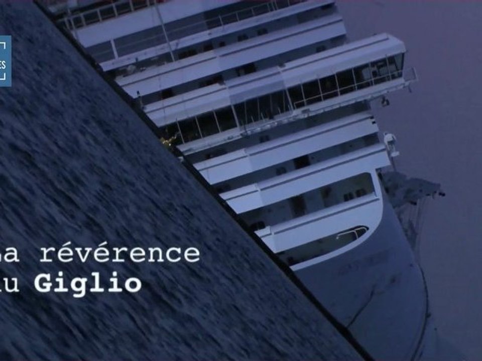 La révérence du Giglio (naufrage du Costa Concordia)